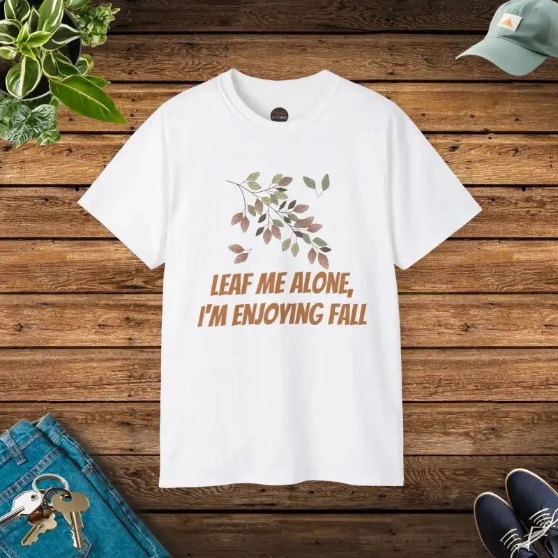 Leaf me Alone Fall Foliage Ultra Cotton Tee