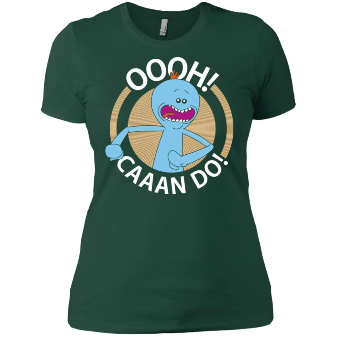 Rick And Morty Mr Meeseeks Oooh Caaan Do Women T-Shirt