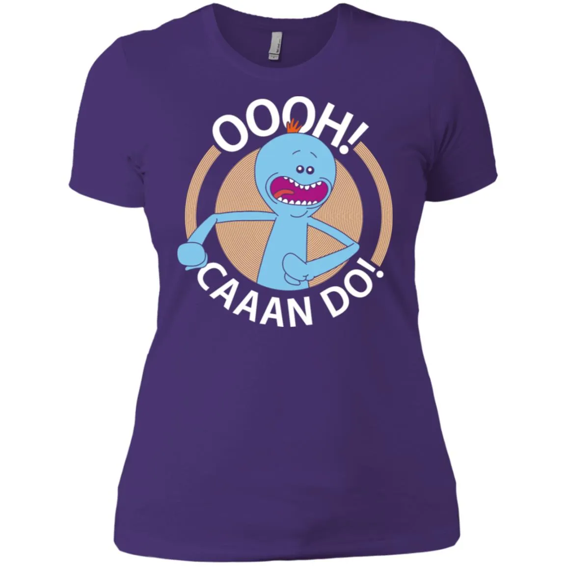 Rick And Morty Mr Meeseeks Oooh Caaan Do Women T-Shirt